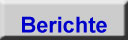 Berichte